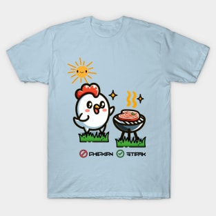 Don't Eat Chicken; Eat Stake T-Shirt